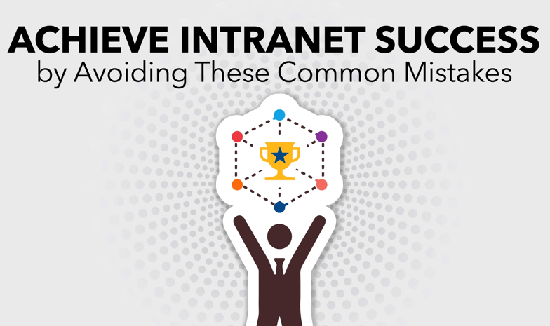 achieve intranet success