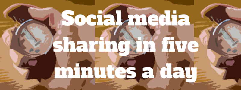 social media sharing in five minutes per day